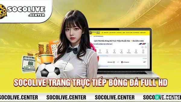 Socolive – Xem Bóng Đá Chất Lượng Cao, Miễn Phí Ngay!