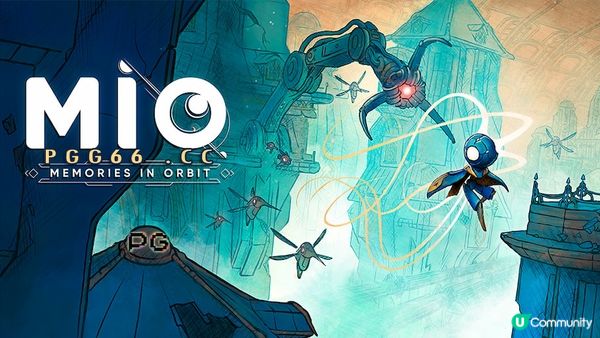 银河恶魔城新作《MIO：秘宇奥忆》踏上末日宇宙PG星旅淘金之旅