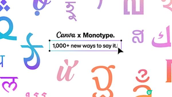 Canva 與 Monotype（蒙納）再度攜手，為全球創作者帶來逾 1,000 種全新字體樣式