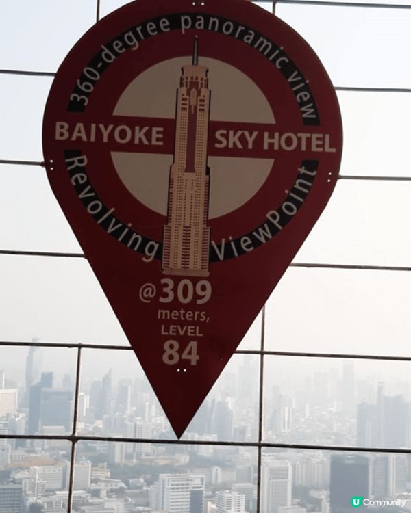 Baiyoke Sky Hotel 84樓360度旋轉觀景台...