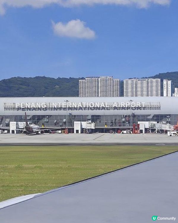 奇遇檳城。馬來西亞檳城浮羅交怡親子遊記。Day 1