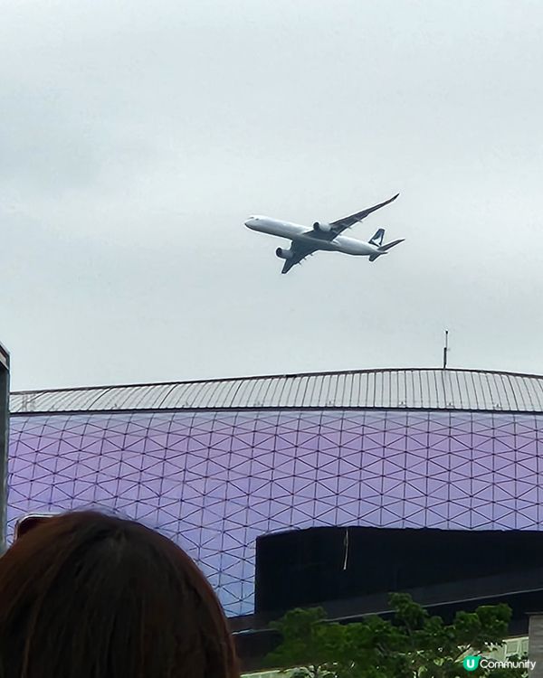✈️國泰航空低飛啟德上空🏙！