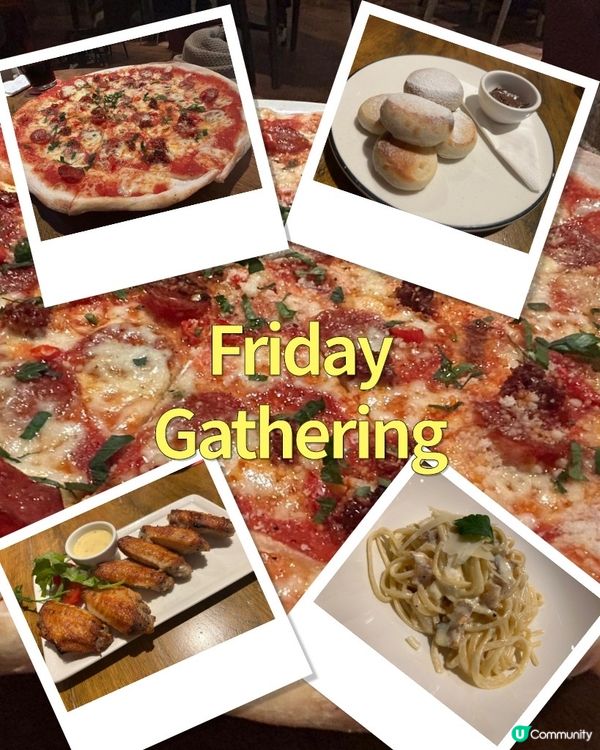 Friday gathering~Pizza Express