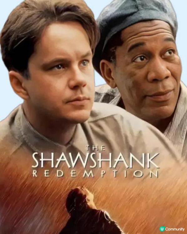 《肖申克的救贖》—— 有信念嘅人，唔會向現實屈服