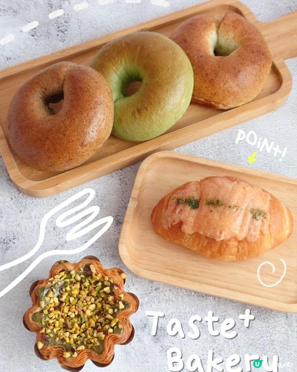 【TASTE+BAKERY】主打每日新鮮出爐嘅創意手作烘焙